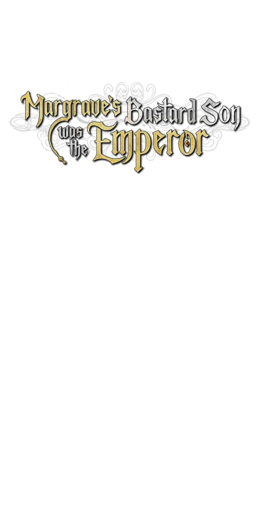 Margrave’s Bastard Son was The Emperor - Chapter 121 Page 10