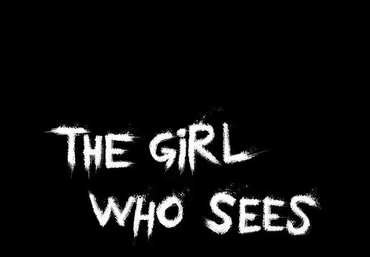 The Girl Who Sees - Chapter 7 Page 1
