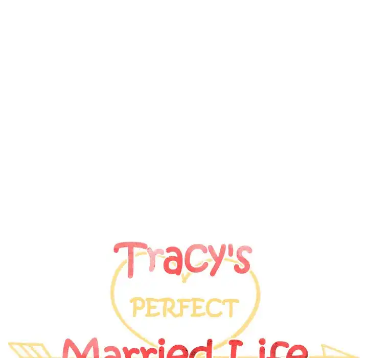 Tracy’s Perfect Married Life - Chapter 23 Page 16