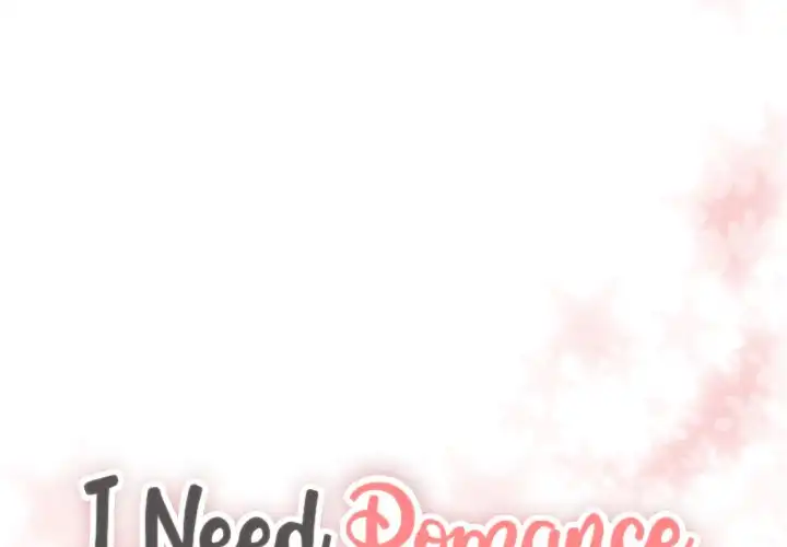 I Need Romance - Chapter 59 Page 1